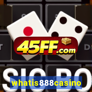 whatis888casino