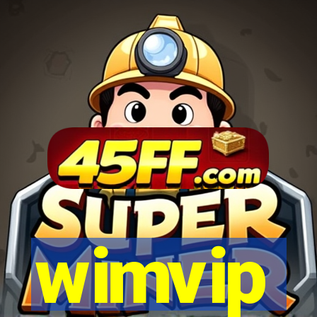 wimvip