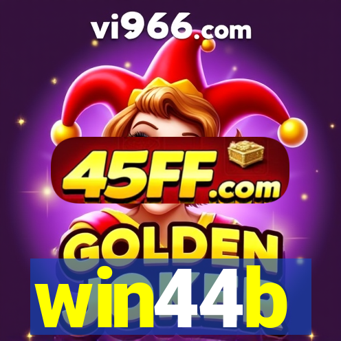 win44b