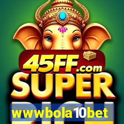 wwwbola10bet