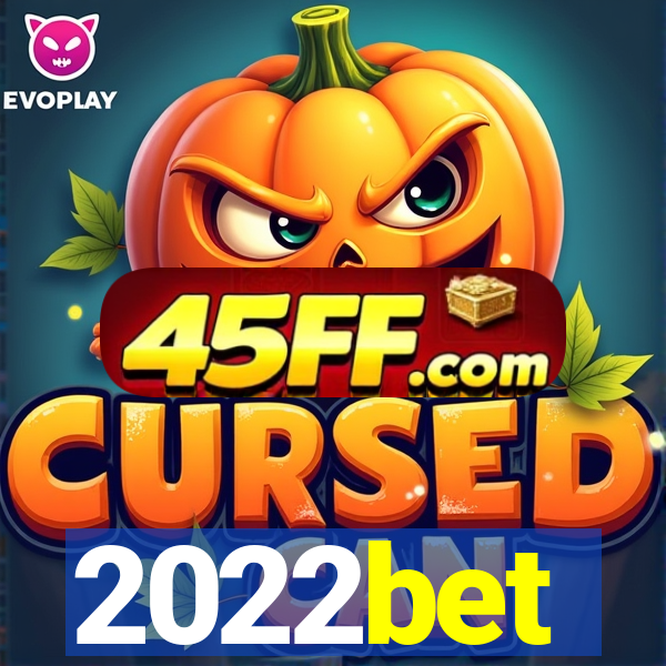 2022bet