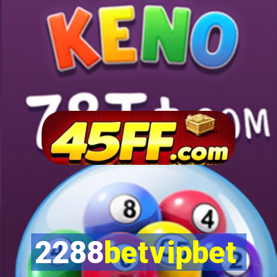 2288betvipbet