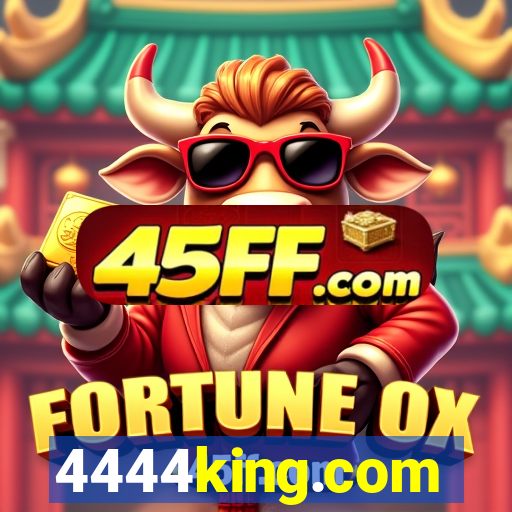 4444king.com