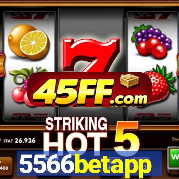 5566betapp