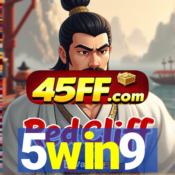 5win9