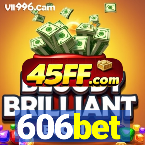 606bet