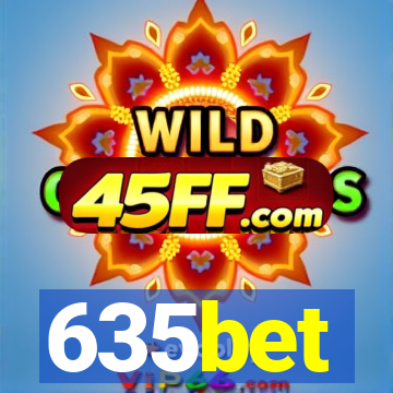 635bet