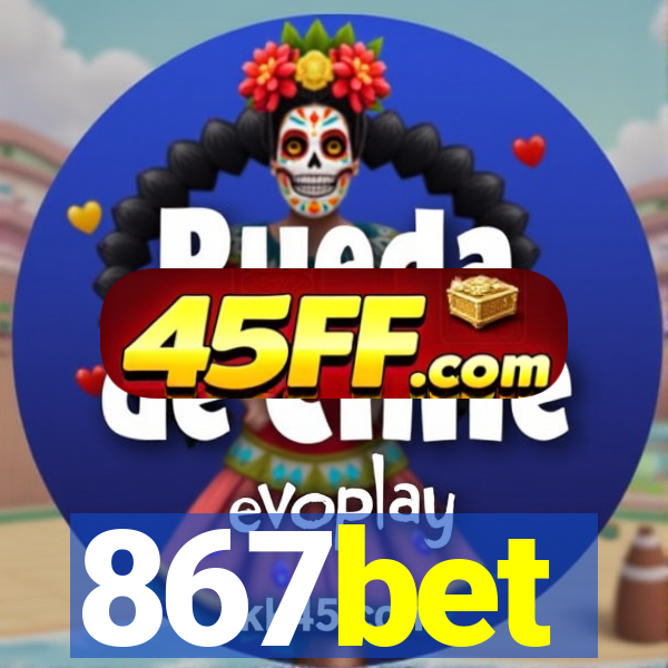 867bet