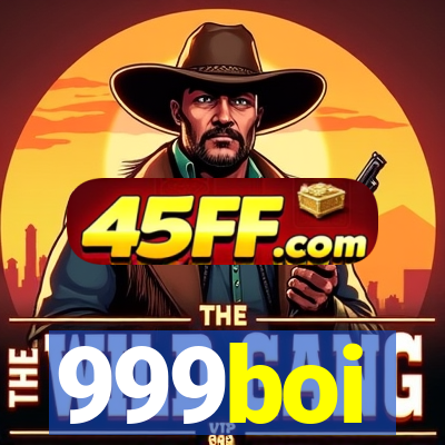 999boi