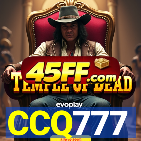 CCQ777