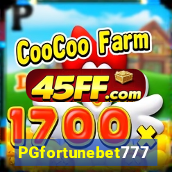 PGfortunebet777