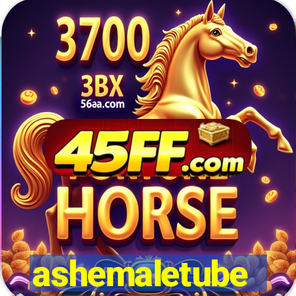 ashemaletube