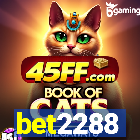 bet2288