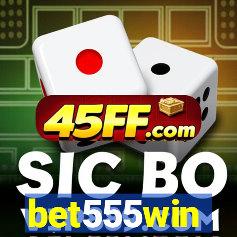 bet555win
