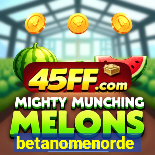 betanomenorde