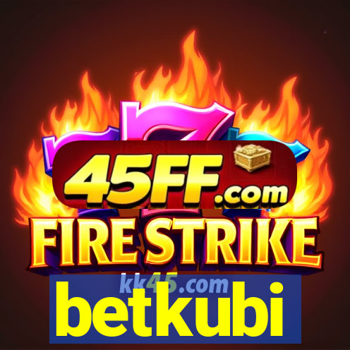 betkubi