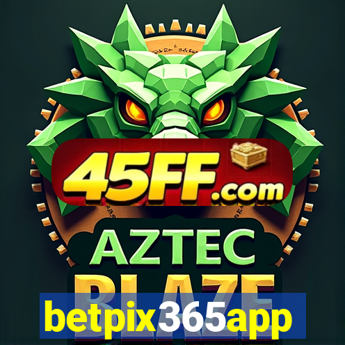 betpix365app