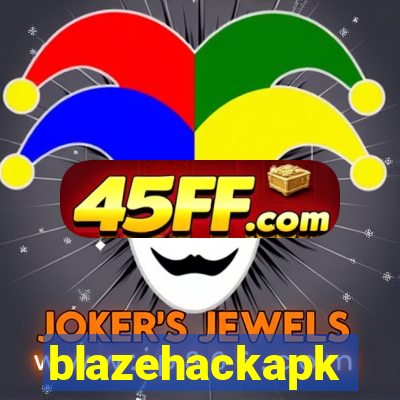 blazehackapk