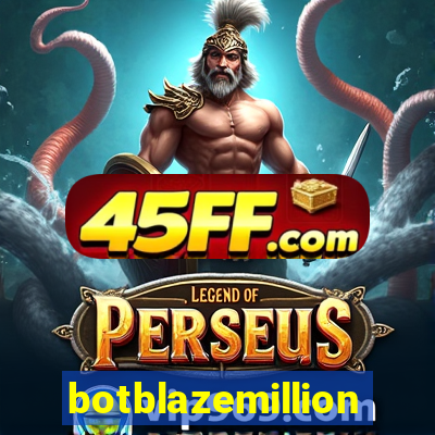 botblazemillion
