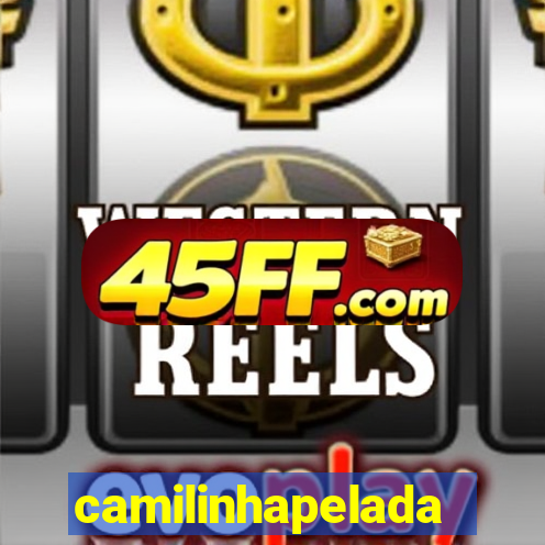 camilinhapelada