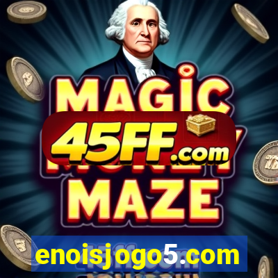 enoisjogo5.com