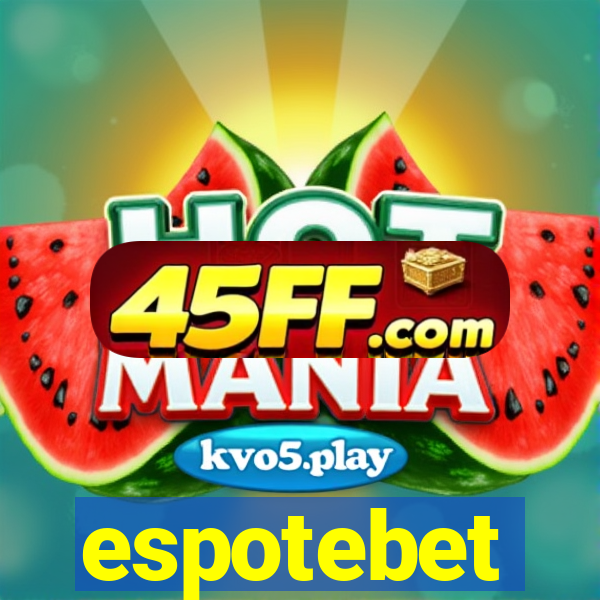 espotebet