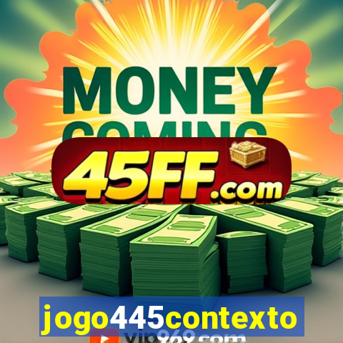 jogo445contexto