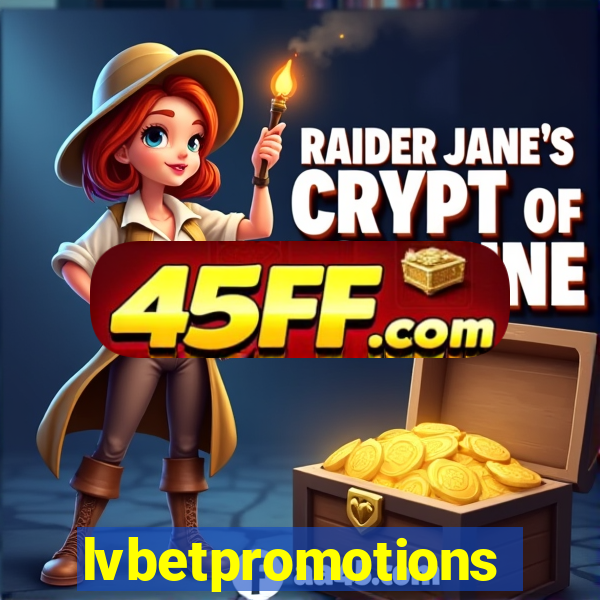 lvbetpromotions