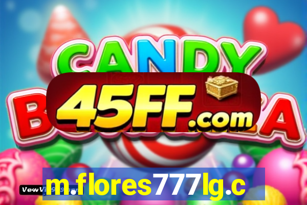 m.flores777lg.com