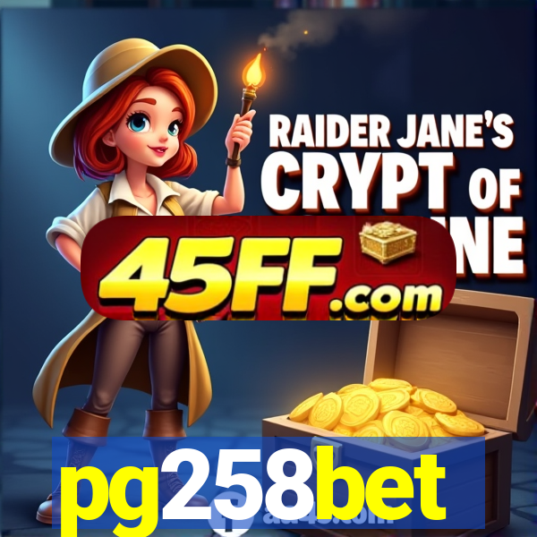 pg258bet