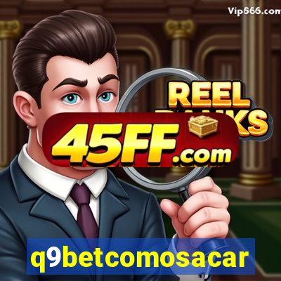q9betcomosacar