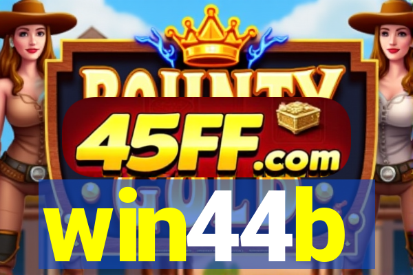 win44b