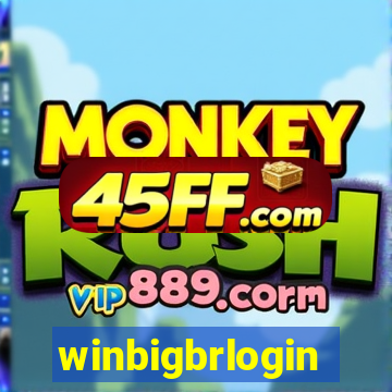 winbigbrlogin