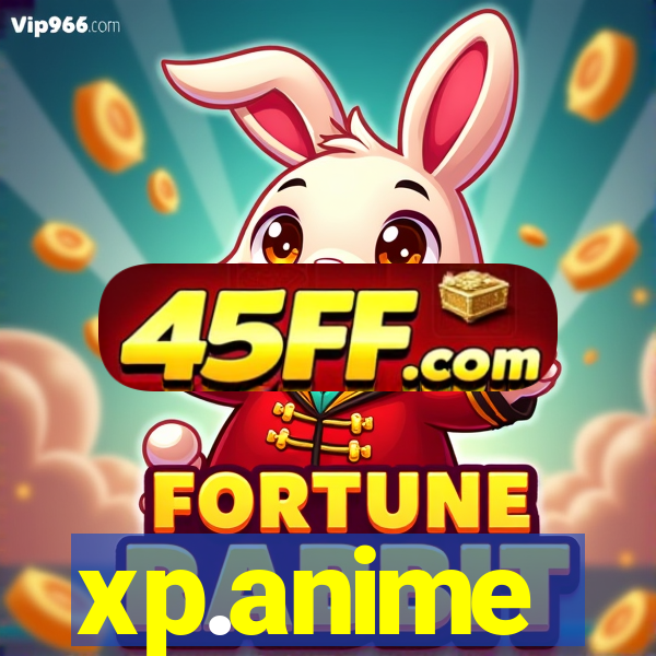 xp.anime
