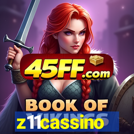 z11cassino