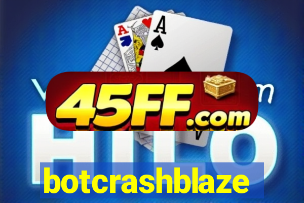botcrashblaze